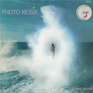Christian Boulé - Photo Musik mp3