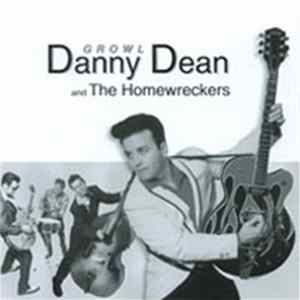 Danny Dean & The Homewreckers - Growl mp3