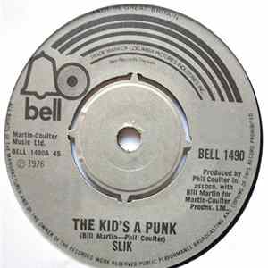 Slik - The Kid's A Punk mp3