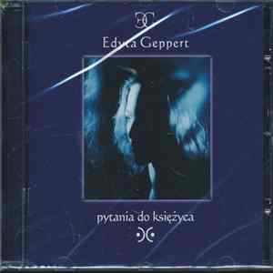 Edyta Geppert - Pytania Do Księżyca mp3