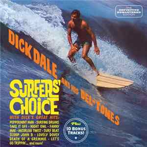 Dick Dale and His Del-Tones - Surfers' Choice mp3