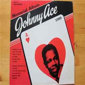 Johnny Ace - Memorial Album For Johnny Ace mp3