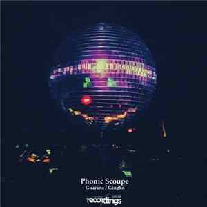 Phonic Scoupe - Guarana / Gingko mp3