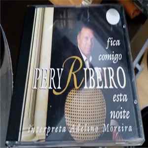 Pery Ribeiro, Adelino Moreira - Fica Comigo Esta Noite - Pery Ribeiro Interpreta Adelino Moreira mp3
