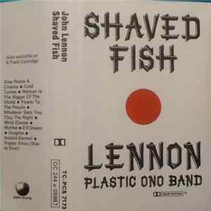 Lennon / Plastic Ono Band - Shaved Fish mp3