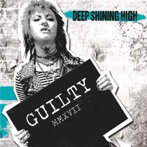 Deep Shining High - Guilty mp3