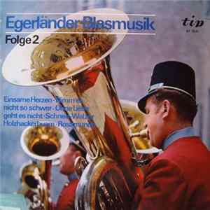Robert Thaller - Egerländer Blasmusik Folge 2 mp3