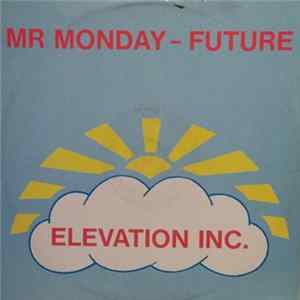 Mr Monday - Future mp3