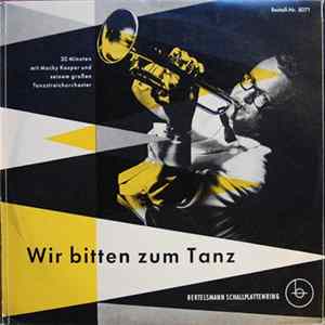 Macky Kasper, Orchester Macky Kasper - Wir bitten zum Tanz mp3