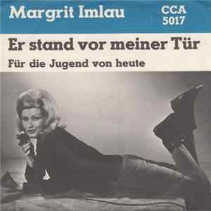 Margrit Imlau And The Loving Hearts - Er Stand Vor Meiner Tür (I'll Sit On Your Doorstep) mp3