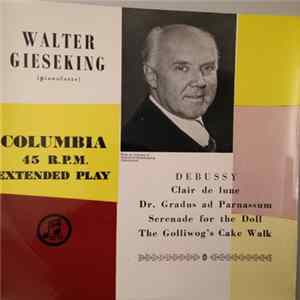 Walter Gieseking - Debussy mp3