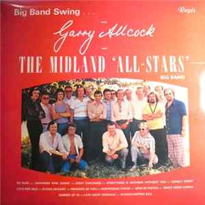 Garry Allcock & The Midland All Stars Big Band - Big Band Swing... With mp3
