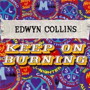 Edwyn Collins - Keep On Burning mp3