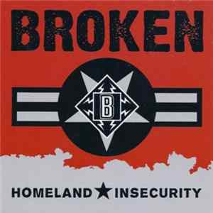 Broken - Homeland Insecurity mp3
