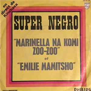 Super Negro - Marinella Na Komi Zoo-Zoo mp3