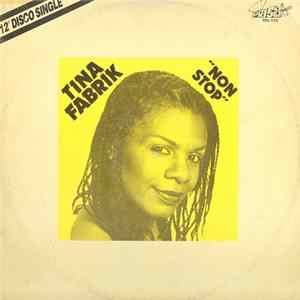 Tina Fabrik - Non Stop mp3