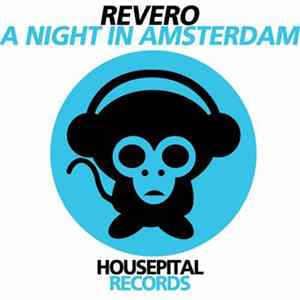 Revero - A Night In Amsterdam mp3