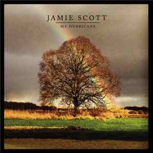 Jamie Scott - My Hurricane mp3