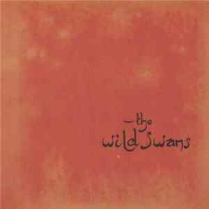 The Wild Swans - If I Only Had Time mp3