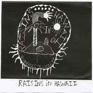 8=Denis To Society - Vol 4. Raisins In Hawaii mp3
