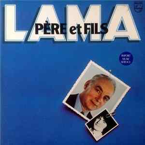 Serge Lama - Lama Père Et Fils mp3