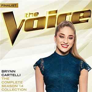 Brynn Cartelli - The Complete Season 14 Collection (The Voice Performance) mp3