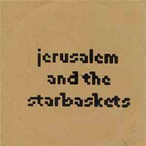 Jerusalem And The Starbaskets - Darkbasket mp3