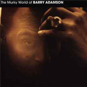 Barry Adamson - The Murky World Of Barry Adamson mp3