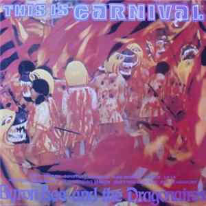 Byron Lee And The Dragonaires - This Is Carnival mp3