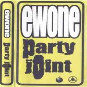 DJ Ewone - Party Joint mp3