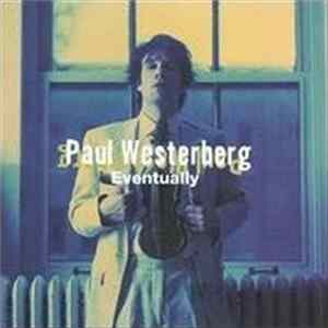 Paul Westerberg - Eventually mp3