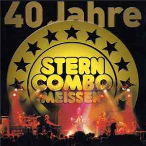Stern Combo Meissen - 40 Jahre mp3