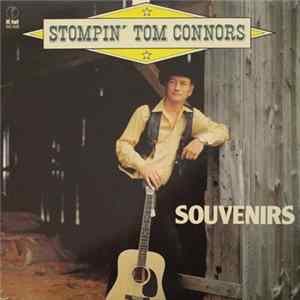 Stompin' Tom Connors - Souvenirs mp3