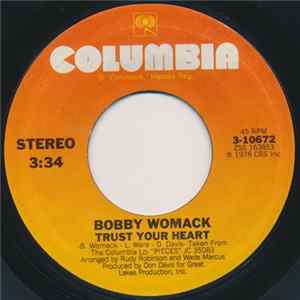 Bobby Womack - Trust Your Heart mp3