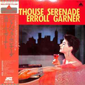 Erroll Garner - Penthouse Serenade mp3
