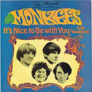The Monkees - It's Nice To Be With You / D. W. Washburn mp3