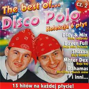 Various - The Best Of... Disco Polo Cz. 2 mp3