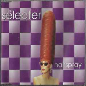 The Selecter - Hairspray mp3