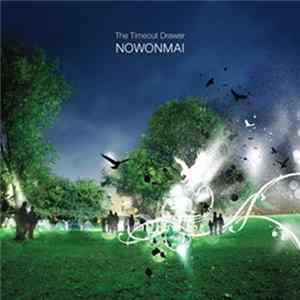 The Timeout Drawer - Nowonmai mp3