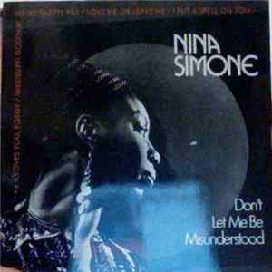 Nina Simone - Don't Let Me Be Misunderstood mp3