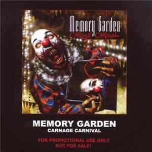 Memory Garden - Carnage Carnival mp3