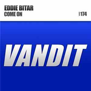 Eddie Bitar - Come On mp3