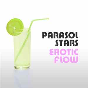 Parasol Stars - Erotic Flow mp3
