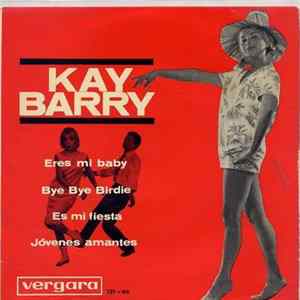 Kay Barry - Be My Baby mp3