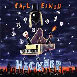Carl-Einar Häckner - Skärvor mp3