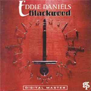 Eddie Daniels - Blackwood mp3