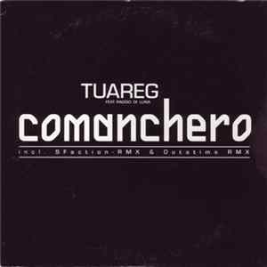 Tuareg Feat. Raggio Di Luna - Comanchero mp3