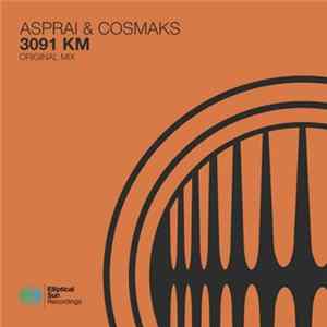 Asprai & Cosmaks - 3091 KM mp3