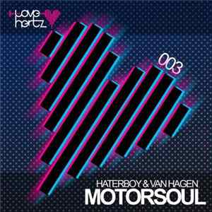 Haterboy & Van Hagen - Motorsoul mp3