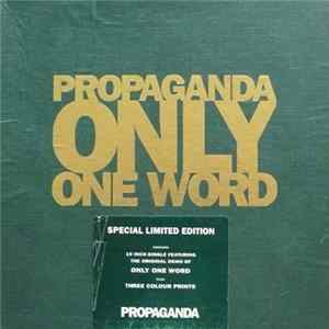 Propaganda - Only One Word mp3